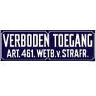 Bord kunststof 'Verboden Toegang' - 35x12cm